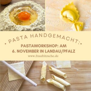 Pastaworkshop Landau in der Pfalz