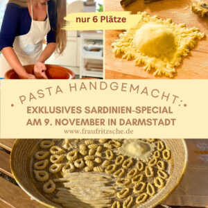 Pastaworkshop-Special: "Kulinarische Traumreise nach Sardinien" in Darmstadt