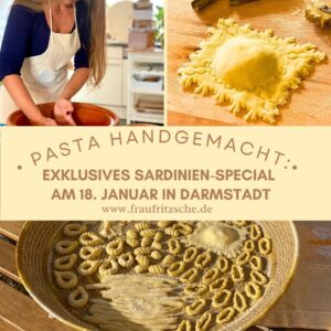 Pastaworkshop-Special: "Kulinarische Traumreise nach Sardinien" in Darmstadt