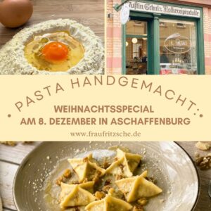 Pastaworkshop in Aschaffenburg