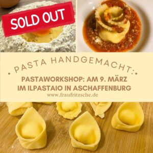 Pastaworkshop Landau in März