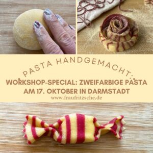 Pastaworkshop zweifarbige Pasta in Darmstadt